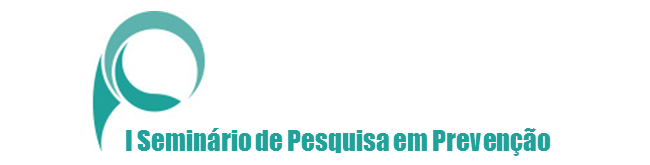 I Seminário de Pesquisa em Prevenção