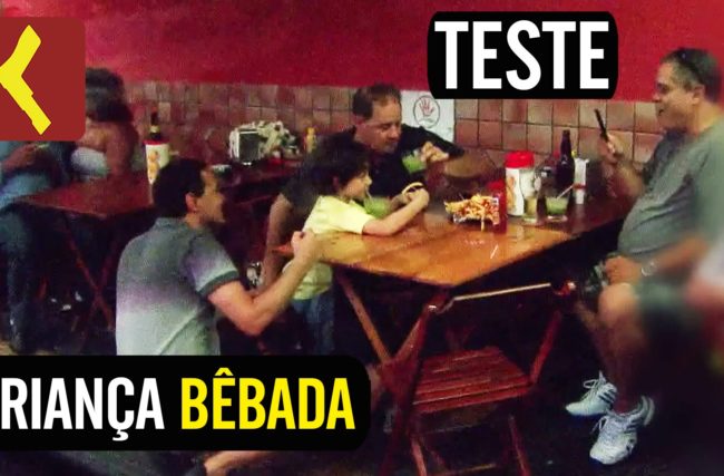 Teste: criança bêbada